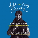 Life in Every Breath: Ester Blenda by Fatima Bremmer