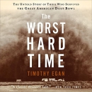 The Worst Hard Time by Timothy Egan