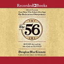 The 56 by Douglas MacKinnon