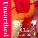 Unearthed: On Race and Roots, and How the Soil Taught Me I Belong by Claire Ratinon