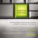 Surfing for God by Michael John Cusick