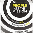 People Are the Mission by Danny Franks