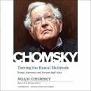 Taming the Rascal Multitude by Noam Chomsky