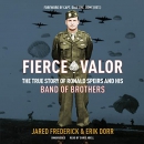 Fierce Valor by Jared Frederick