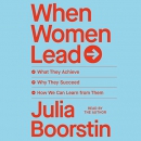 When Women Lead by Julia Boorstin