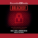 Breached!: Why Data Security Law Fails and How to Improve It by Daniel J. Solove
