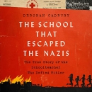 The School That Escaped the Nazis by Deborah Cadbury
