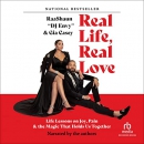 Real Life, Real Love by Gia Casey