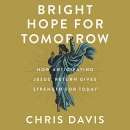 Bright Hope for Tomorrow by Chris Davis