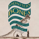 The Monster's Bones by David K. Randall
