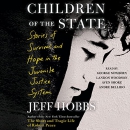 Children of the State by Jeff Hobbs
