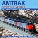 Amtrak, America's Railroad by Geoffrey H. Doughty