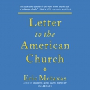 Letter to the American Church by Eric Metaxas