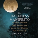 The Darkness Manifesto by Johan Eklof