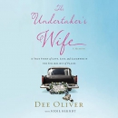 The Undertaker's Wife by Dee Oliver