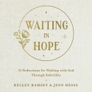 Waiting in Hope by Kelley Ramsey