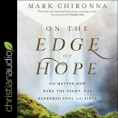 On the Edge of Hope by Mark Chironna