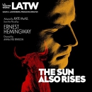 The Sun Also Rises by Ernest Hemingway