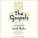 The Gospels: A New Translation by Sarah Ruden