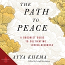 The Path to Peace by Ayya Khema