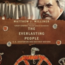 The Everlasting People by Matthew J. Milliner