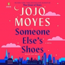 Someone Else's Shoes by Jojo Moyes