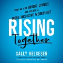 Rising Together by Sally Helgesen