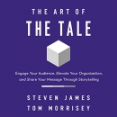 The Art of the Tale by Steven James