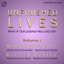 Montgomery Clift and Marilyn Monroe: Unfinished Lives by Paul Rosenfield