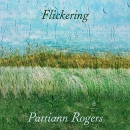Flickering by Pattiann Rogers