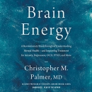 Brain Energy by Christopher M. Palmer