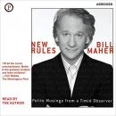 New Rules by Bill Maher