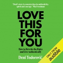 Love This for You by Deni Todorovic
