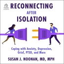 Reconnecting After Isolation by Susan J. Noonan