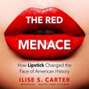 The Red Menace by Ilise S. Carter