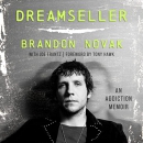 Dreamseller: An Addiction Memoir by Brandon Novak