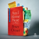 Am I Alone Here? by Peter Orner