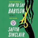 How to Say Babylon by Safiya Sinclair