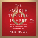 The Fourth Turning Is Here by Neil Howe