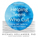 Helping Teens Who Cut by Michael Hollander