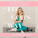 Fit God's Way by Kim Dolan Leto
