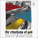 The Emotions of God by David Lamb