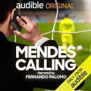 Mendes Calling