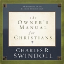 The Owner's Manual for Christians by Charles R. Swindoll