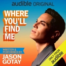 Where You'll Find Me by Jason Gotay