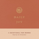 Daily Joy: A Devotional for Women by Lydia Brownback