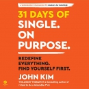 31 Days of Single on Purpose by John Kim