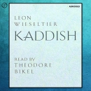 Kaddish by Leon Wieseltier
