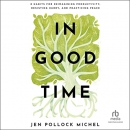 In Good Time by Jen Pollock Michel