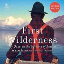 First Wilderness by Sam Keith